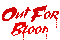 Out For Blood