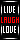 Live Laugh Love