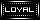 Loyal