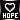 Hope