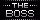 The Bosss