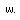 w