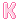 Pink Letter K