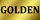 Golden